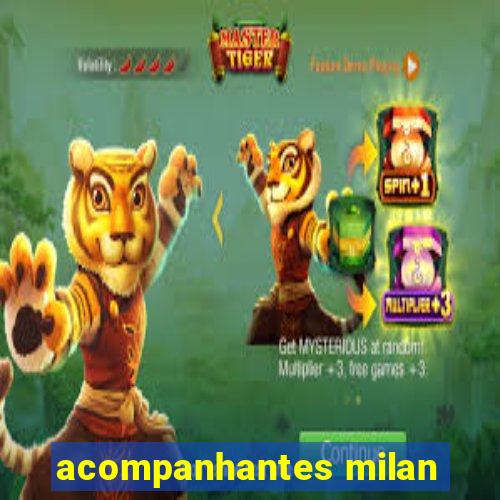 acompanhantes milan